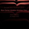 Ron Carter Golden Stricker - Trio